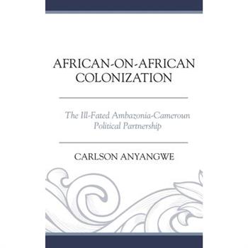African-On-African Colonization