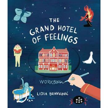 The Grand Hotel of Feelings Workbook