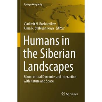 Humans in the Siberian Landscapes