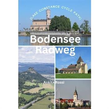 Bodensee Radweg (Lake Constance Cycle Path)