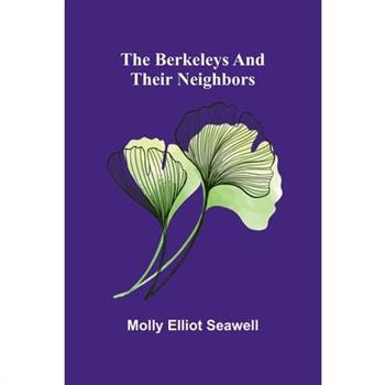 The Berkeleys and their neighbors