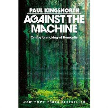 Against the Machine