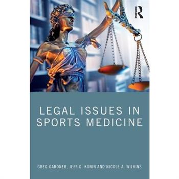 Legal Issues in Sports Medicine