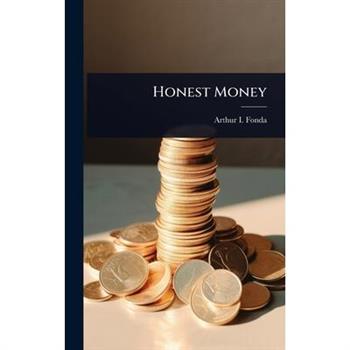 Honest Money