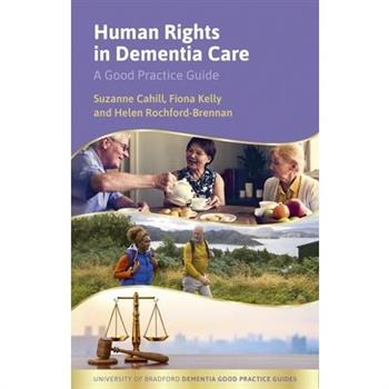 Human Rights in Dementia Care