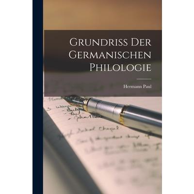 Grundriss der Germanischen Philologie