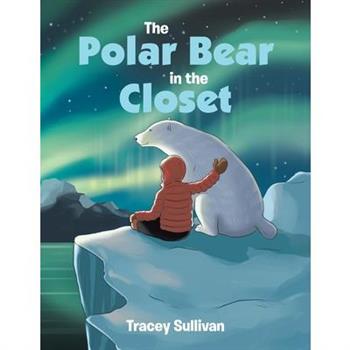 The Polar Bear in the Closet