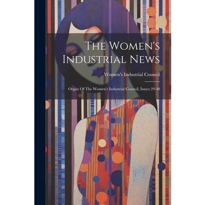 The Women’s Industrial News