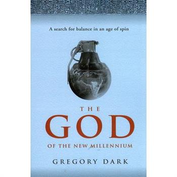 The God of the New Millennium