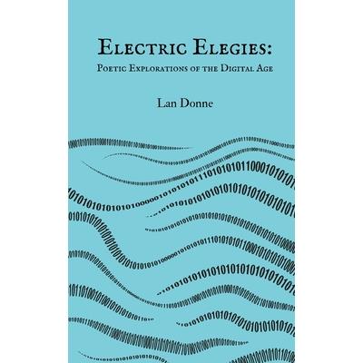 Electric Elegies