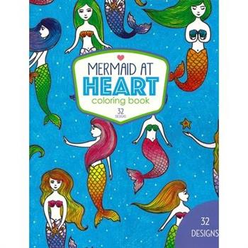 Mermaid at Heart Coloring Book