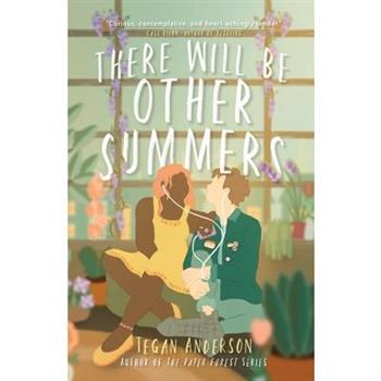 There Will Be Other Summers