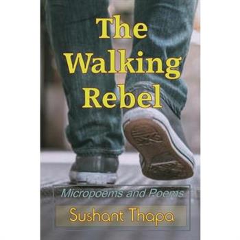 The Walking Rebel