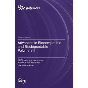 Advances in Biocompatible and Biodegradable Polymers II