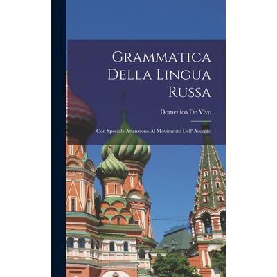 Grammatica Della Lingua Russa
