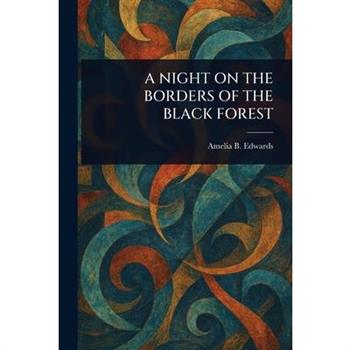 A Night on the Borders of the Black Forest