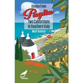 Stories from Puglia