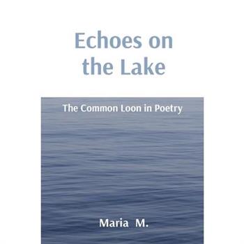 Echoes on the Lake