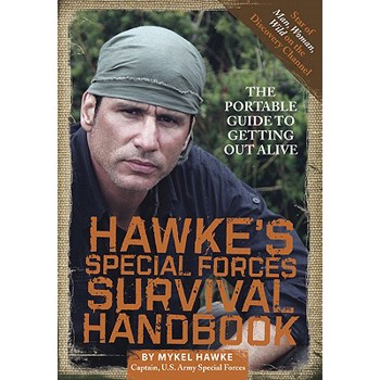 Hawke's Special Forces Survival Handbook