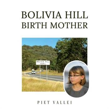 Bolivia Hill Birth Mother