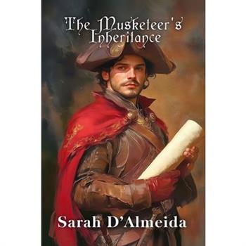 The Musketeer's Inheritance