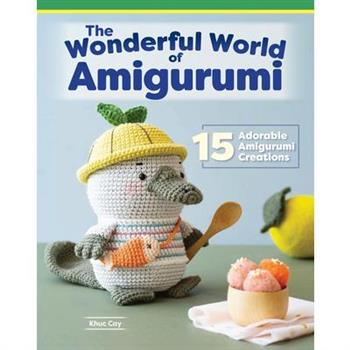Wonderful World of Amigurumi