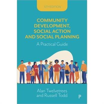 Community Development, Social Action and Social Planning