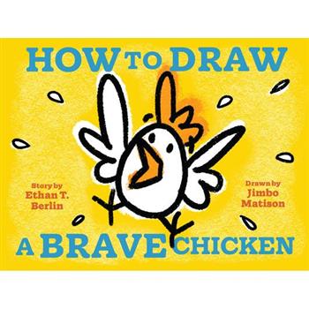 How to Draw a Brave Chicken