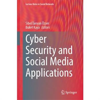 Cyber Security and Social Media Applications