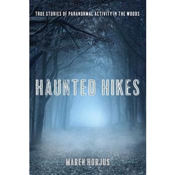 Haunted Hikes
