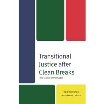 Transitional Justice After Clean Breaks