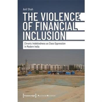 The Violence of Financial Inclusion