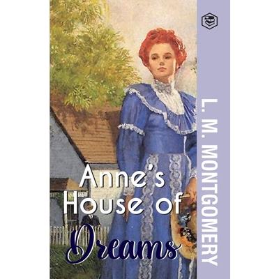 Anne’s House of Dreams