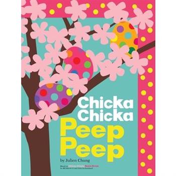 Chicka Chicka Peep Peep