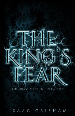 The King’s Fear