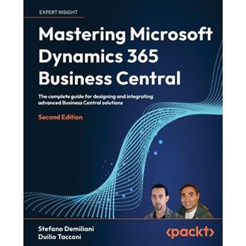 Mastering Microsoft Dynamics 365 Business Central - Second Edition