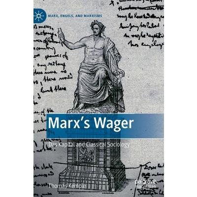 Marx’s Wager
