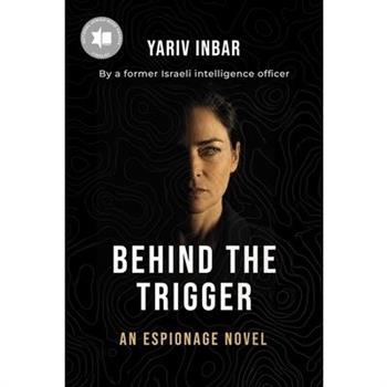 Behind The Trigger