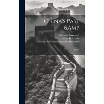 China's Past & Future