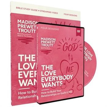 The Love Everybody Wants Study Guide with DVD