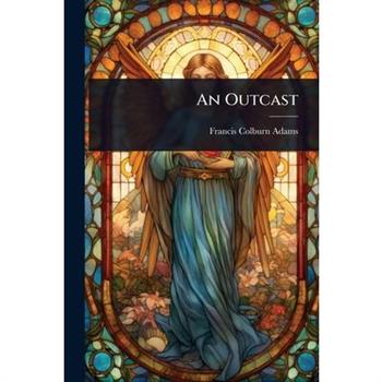 An Outcast