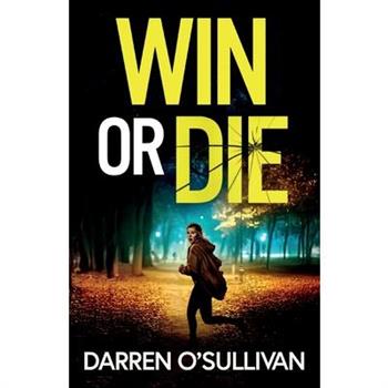 Win or Die