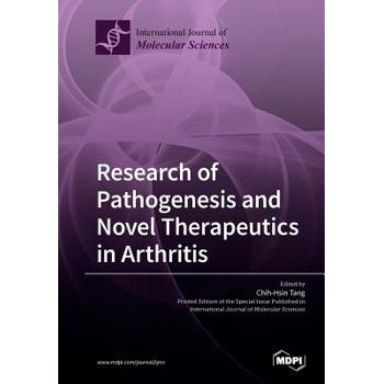 Research of Pathogenesis and Novel Therapeutics in Arthritis