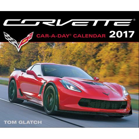 Corvette Car-A-Day 2017 Calendar