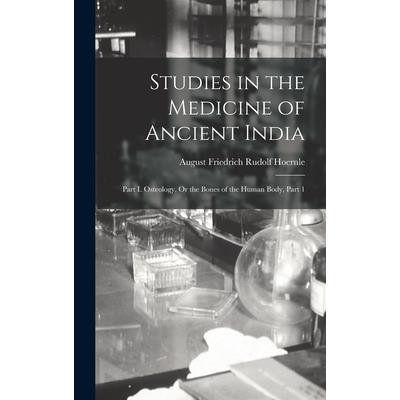 Studies in the Medicine of Ancient India