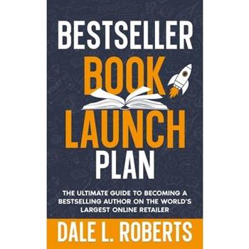 Bestseller Book Launch Plan
