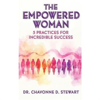 The Empowered Woman