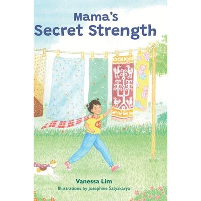Mama's Secret Strength