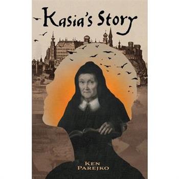 Kasia's Story