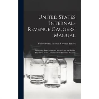 United States Internal-Revenue Gaugers’ Manual